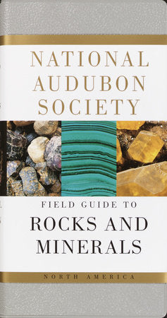 National Audubon Society Field Guide to Rocks and Minerals by Penguin Random House