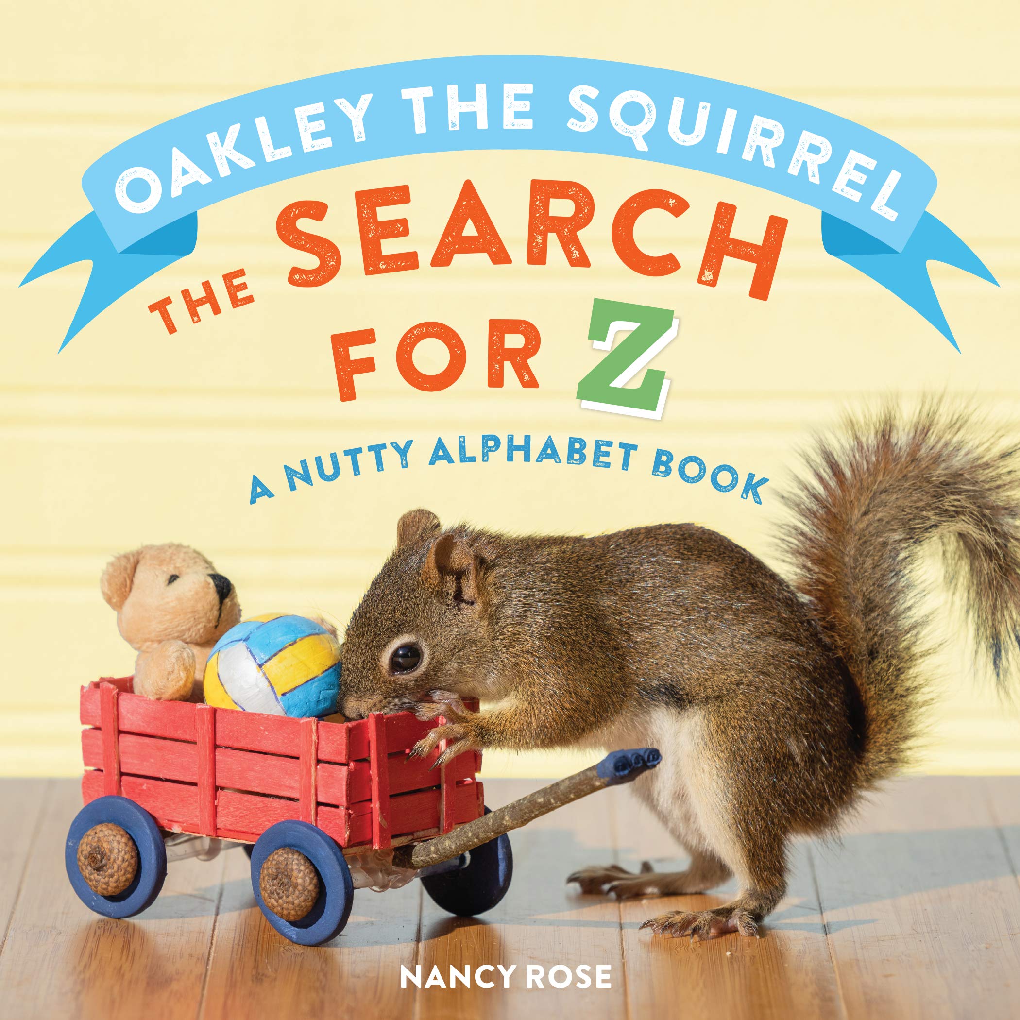Oakley the Squirrel: The Search for Z: A Nutty Alphabet Book-by-Workman Publishing