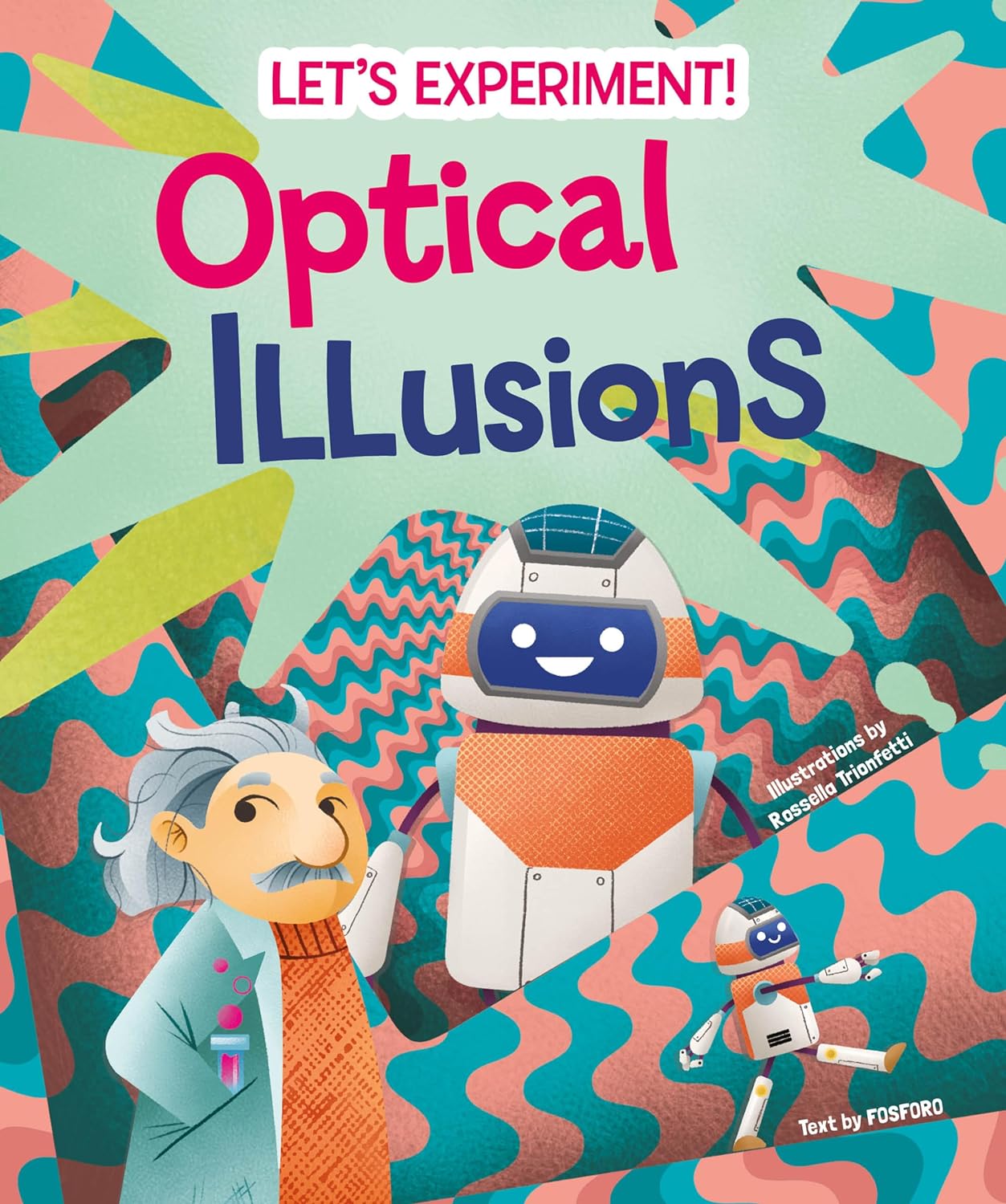 Optical Illusions (Let's Experiment!)-by-Sterling Publishing