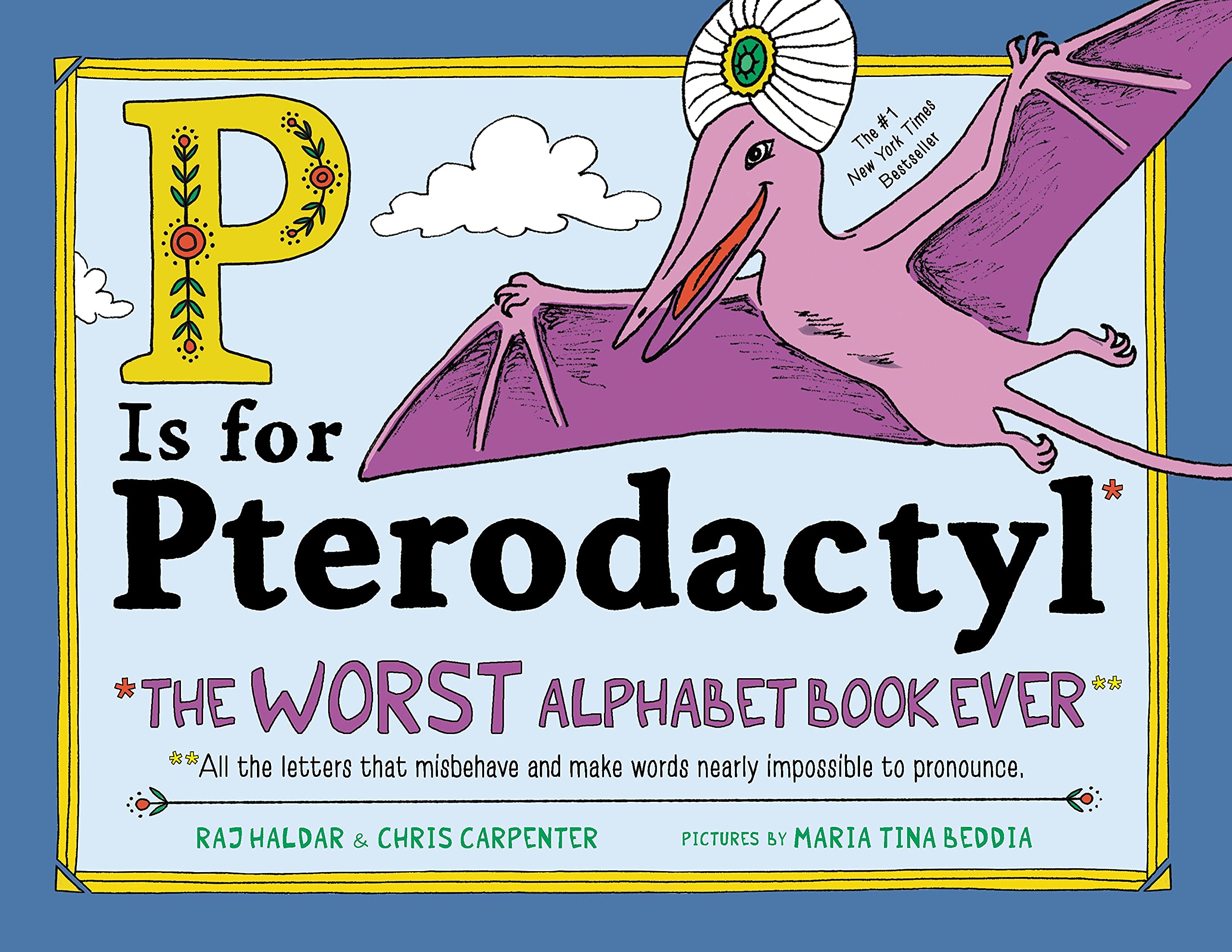 P Is for Pterodactyl by Sourcebooks