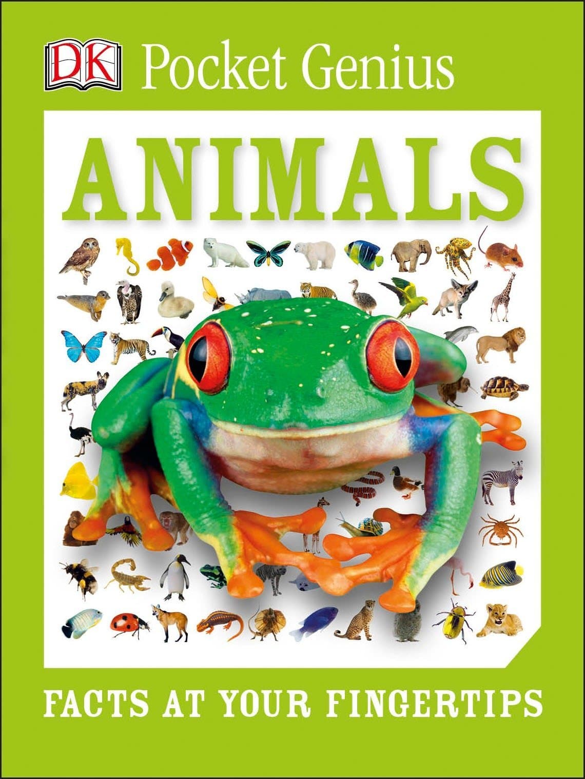 Pocket Genius Animals Facts at Your Fingertips by Dorling Kindersley