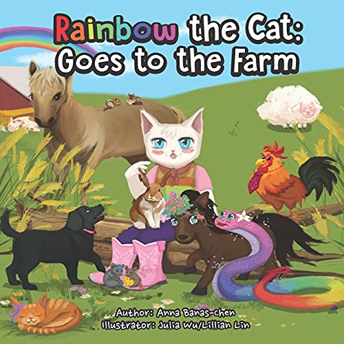 Rainbow the Cat Goes to the Farm by