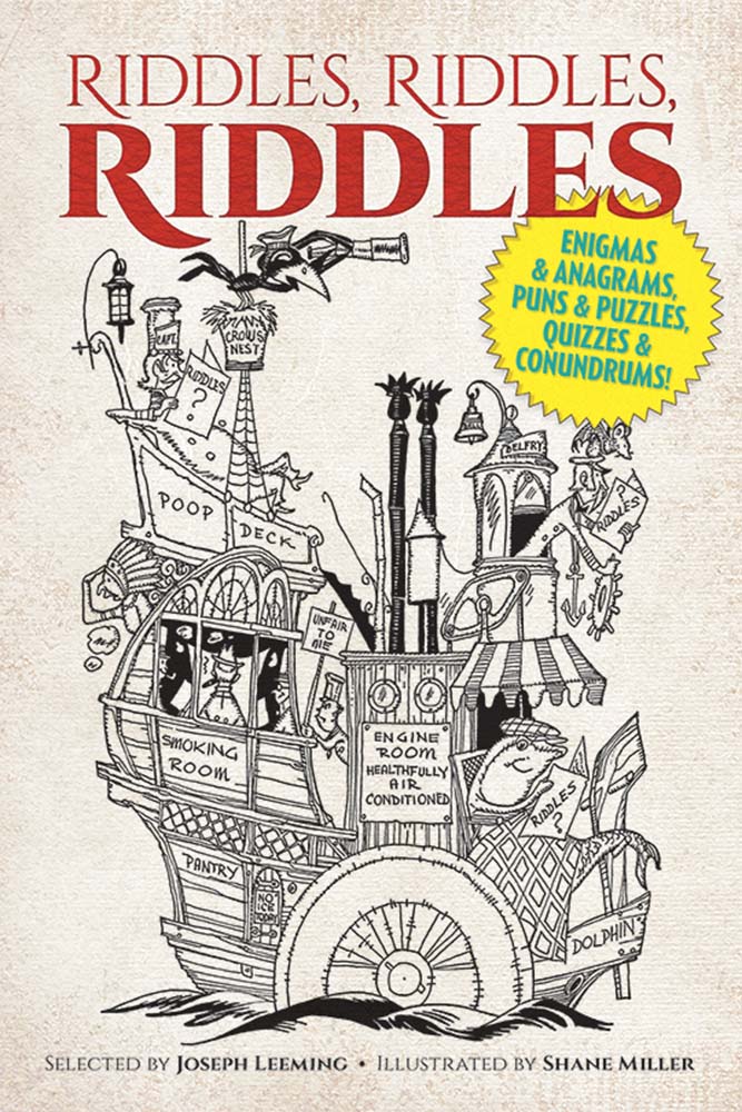 Riddles Riddles Riddles Enigmas and Anagrams Puns and Puzzles Quizzes and Conundrums by Dover Publications