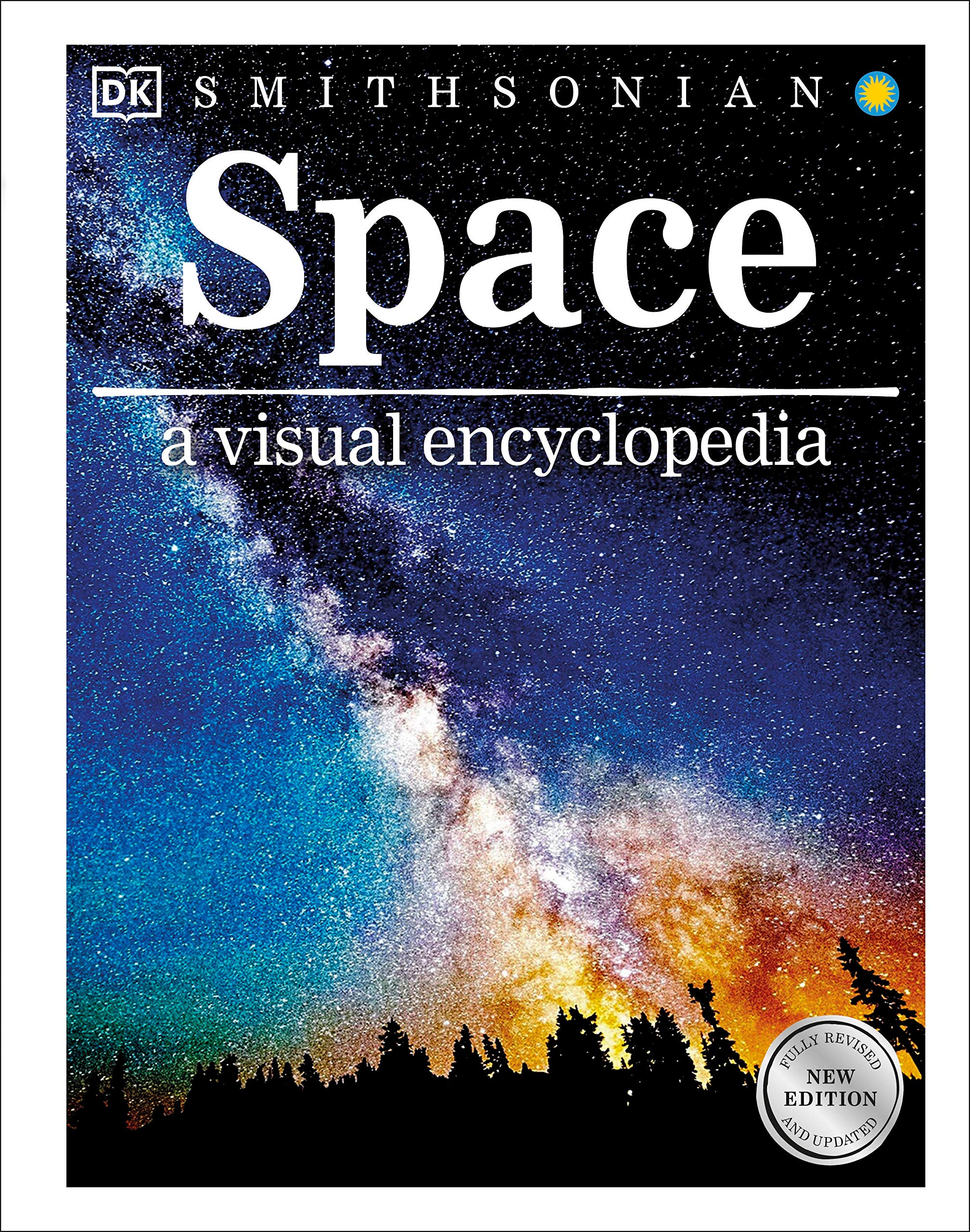 Space A Visual Encyclopedia by Dorling Kindersley