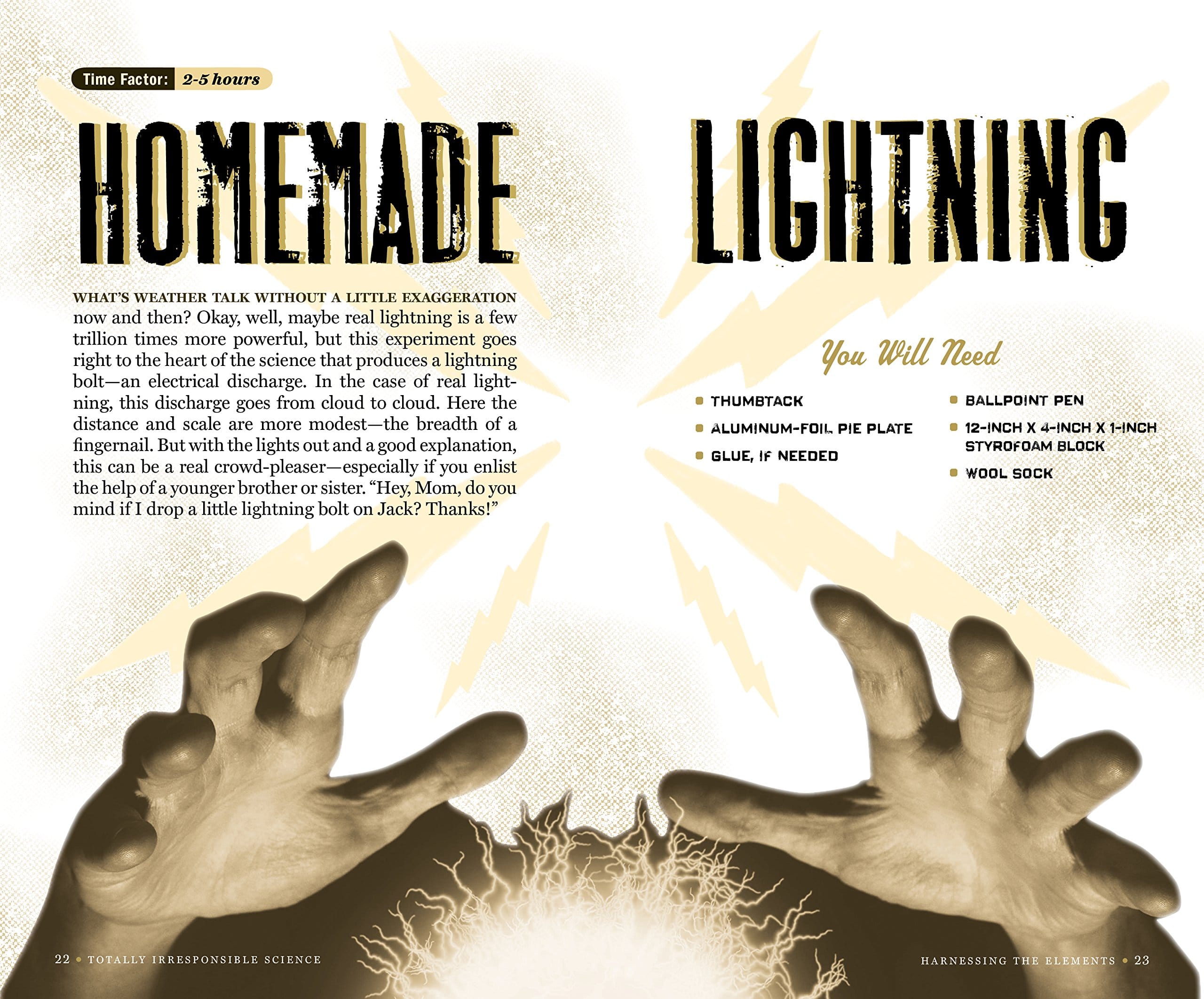 The Book of Totally Irresponsible Science 64 Daring Experiments for Young Scientists by Workman 2