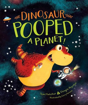 The Dinosaur That Pooped a Planet by Simon Schuster
