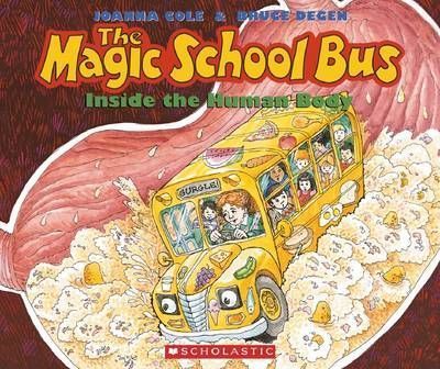 The Magic School Bus Inside the Human Body by Scholastic