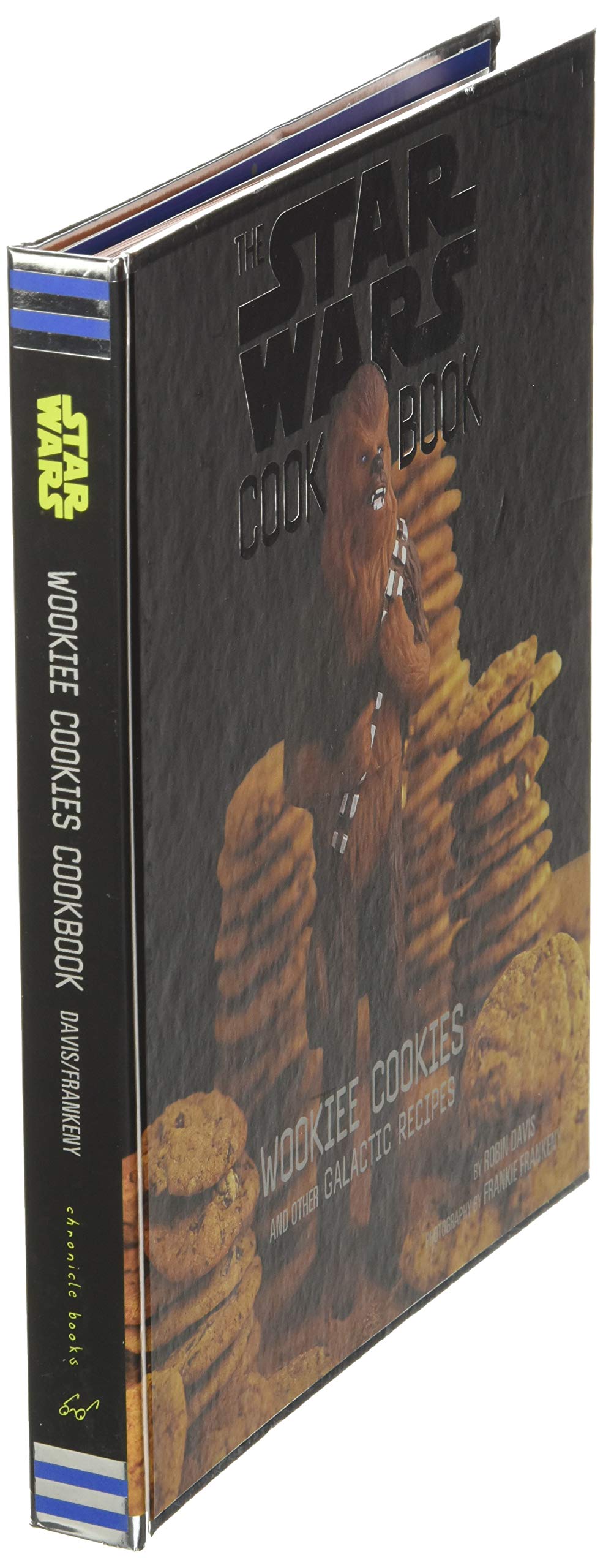 The Star Wars Cook Book Wookie Cookies and Other Galactic Recipes by Chronicle Books 1