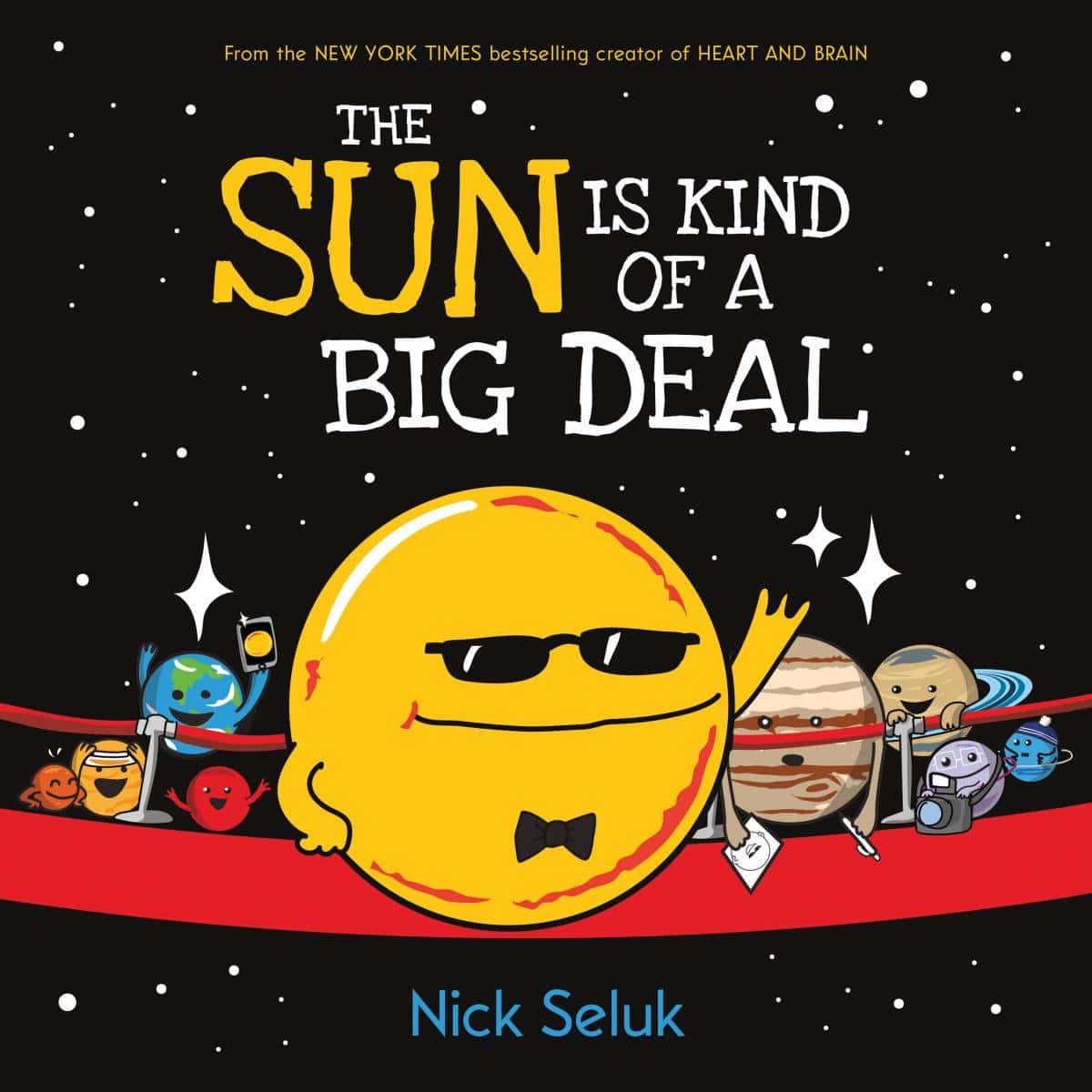The Sun Is Kind of a Big Deal by Scholastic