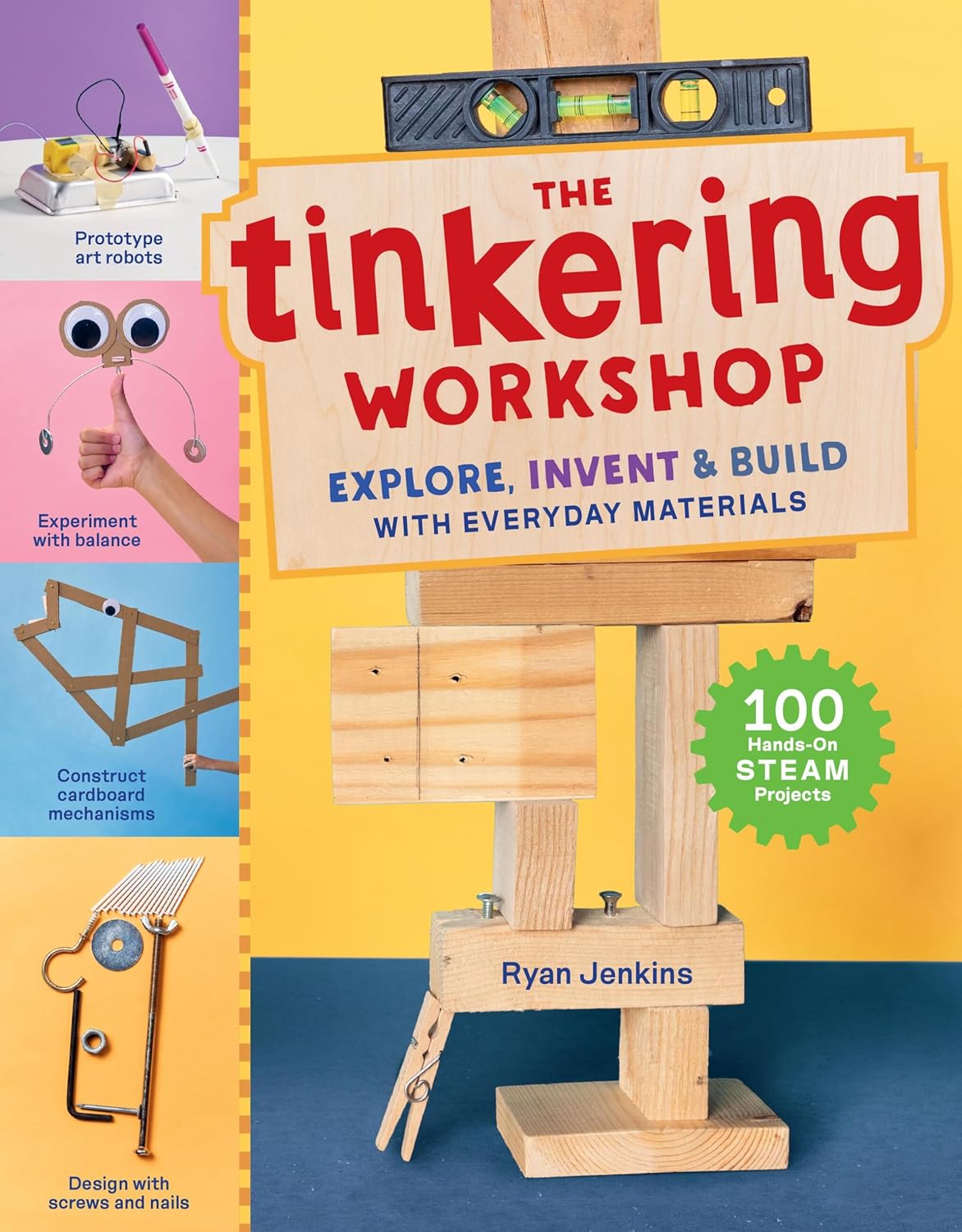 The Tinkering Workshop: Explore