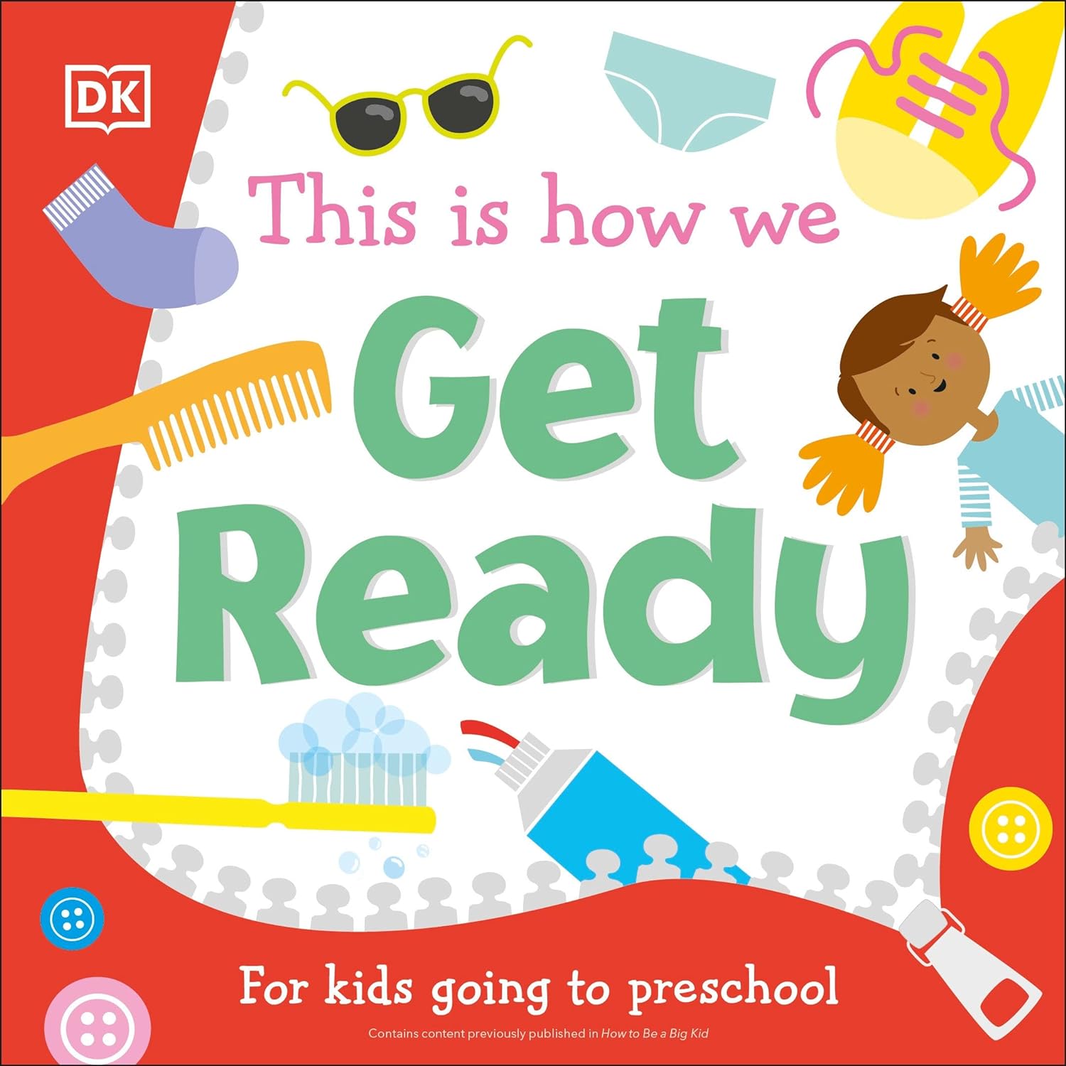 This Is How We Get Ready: For kids going to preschool-by-DK Publishing