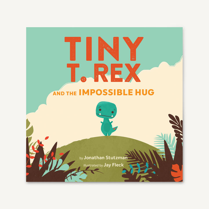 Tiny T. Rex and the Impossible Hug by Chronicle Books