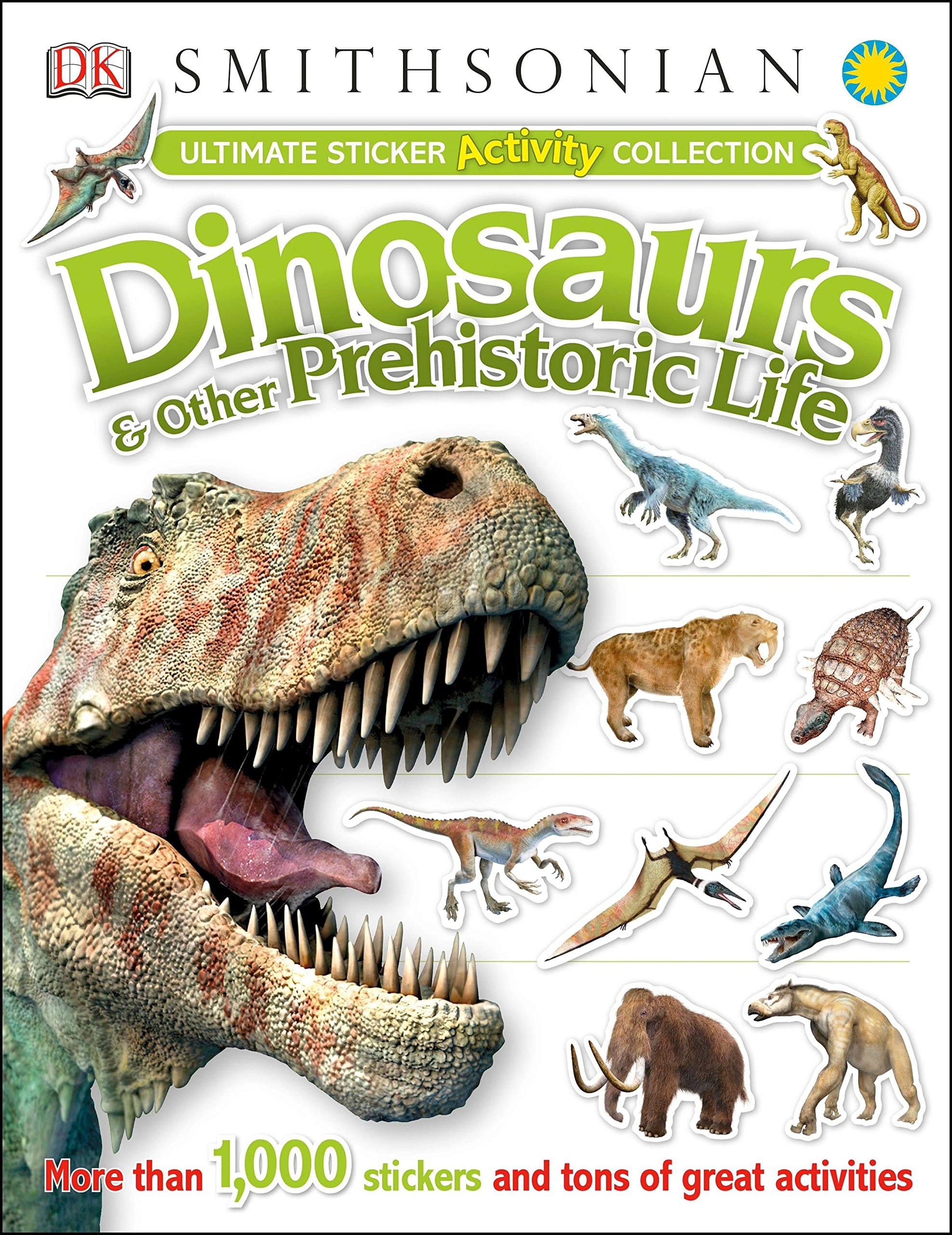 Ultimate Sticker Activity Collection Dinosaurs and Other Prehistoric Life by Dorling Kindersley