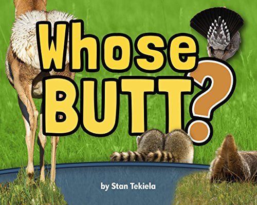 Whose Butt? (Wildlife Picture Books)-by-Adventure Keen