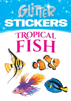Glitter Tropical Fish Stickers by Dover Publications