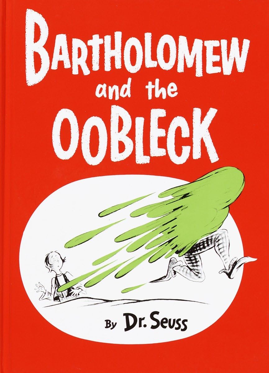 Bartholomew and the Oobleck by Random House