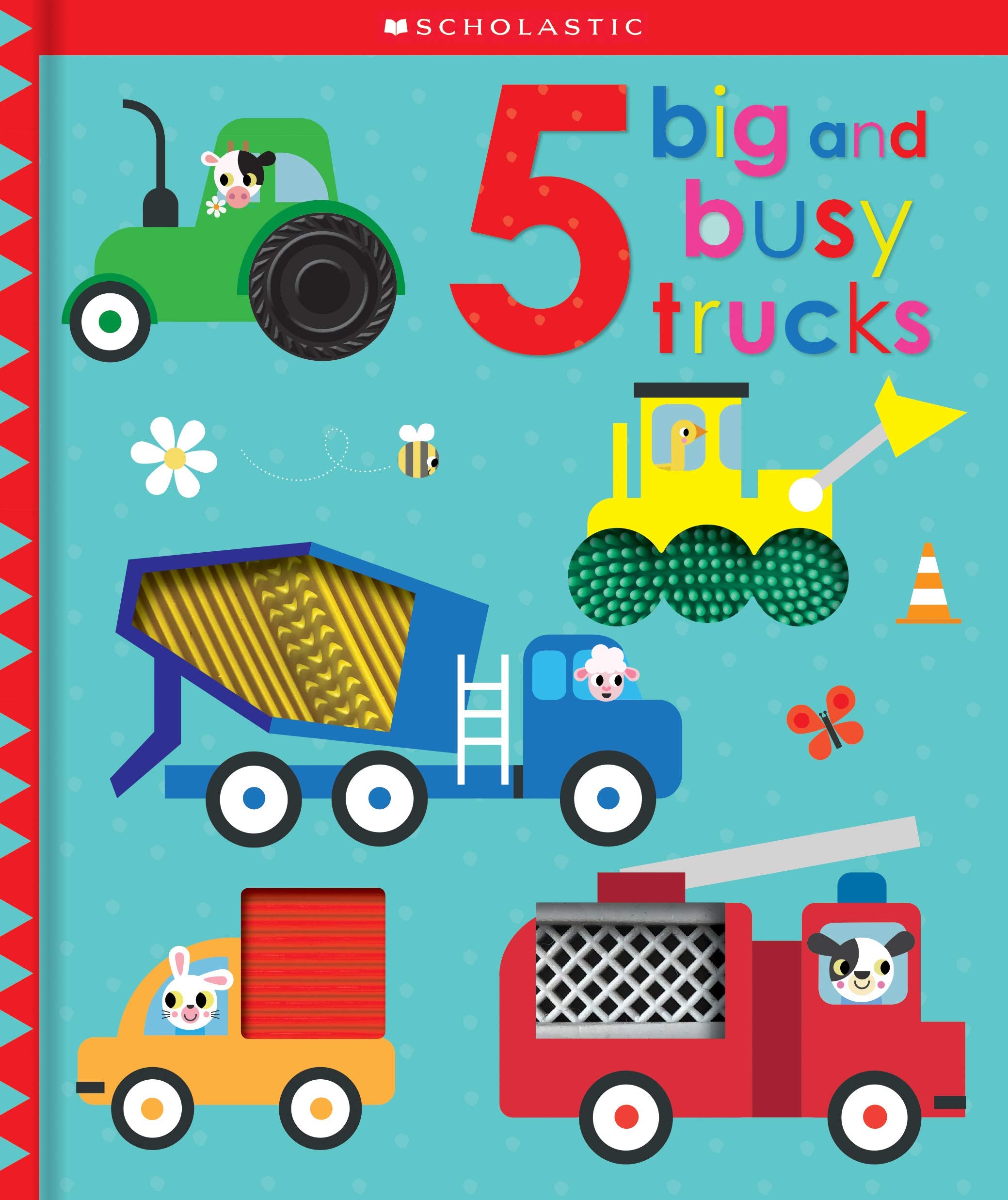 5 Big and Busy Trucks Scholastic Early Learners Touch and Explore by Scholastic