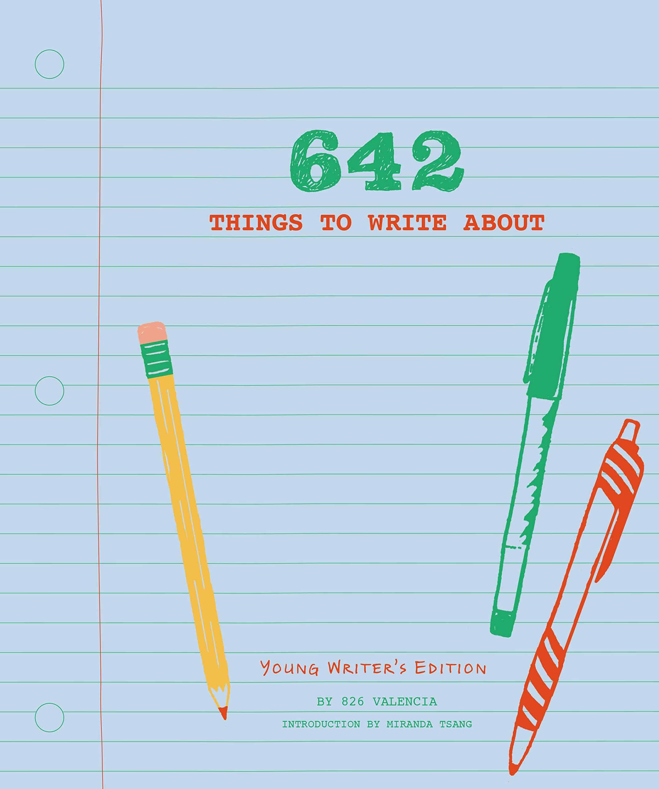 642 Things to Write About by Chronicle Books