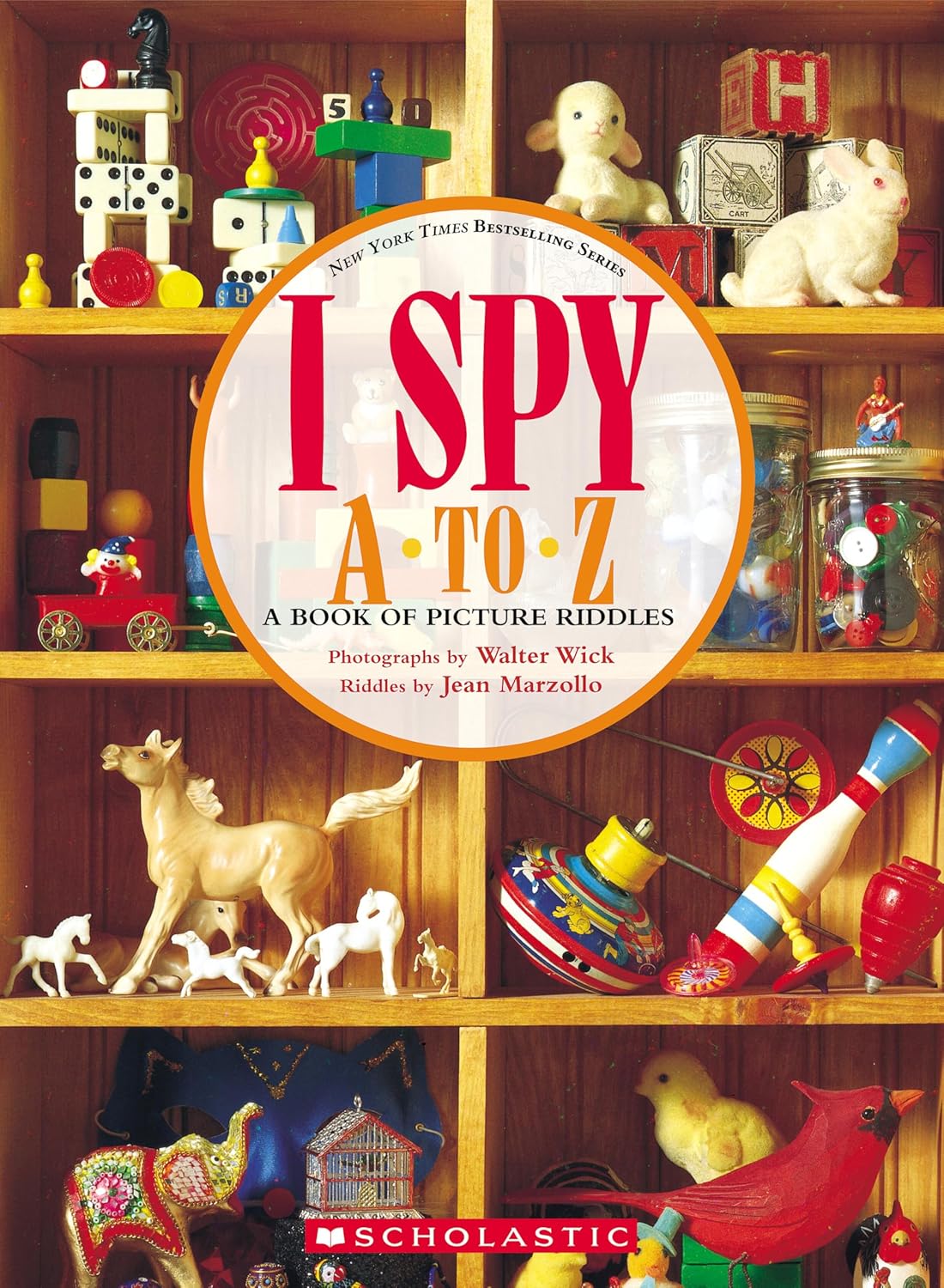 I Spy A to Z: A Book of Picture Riddles by Scholastic