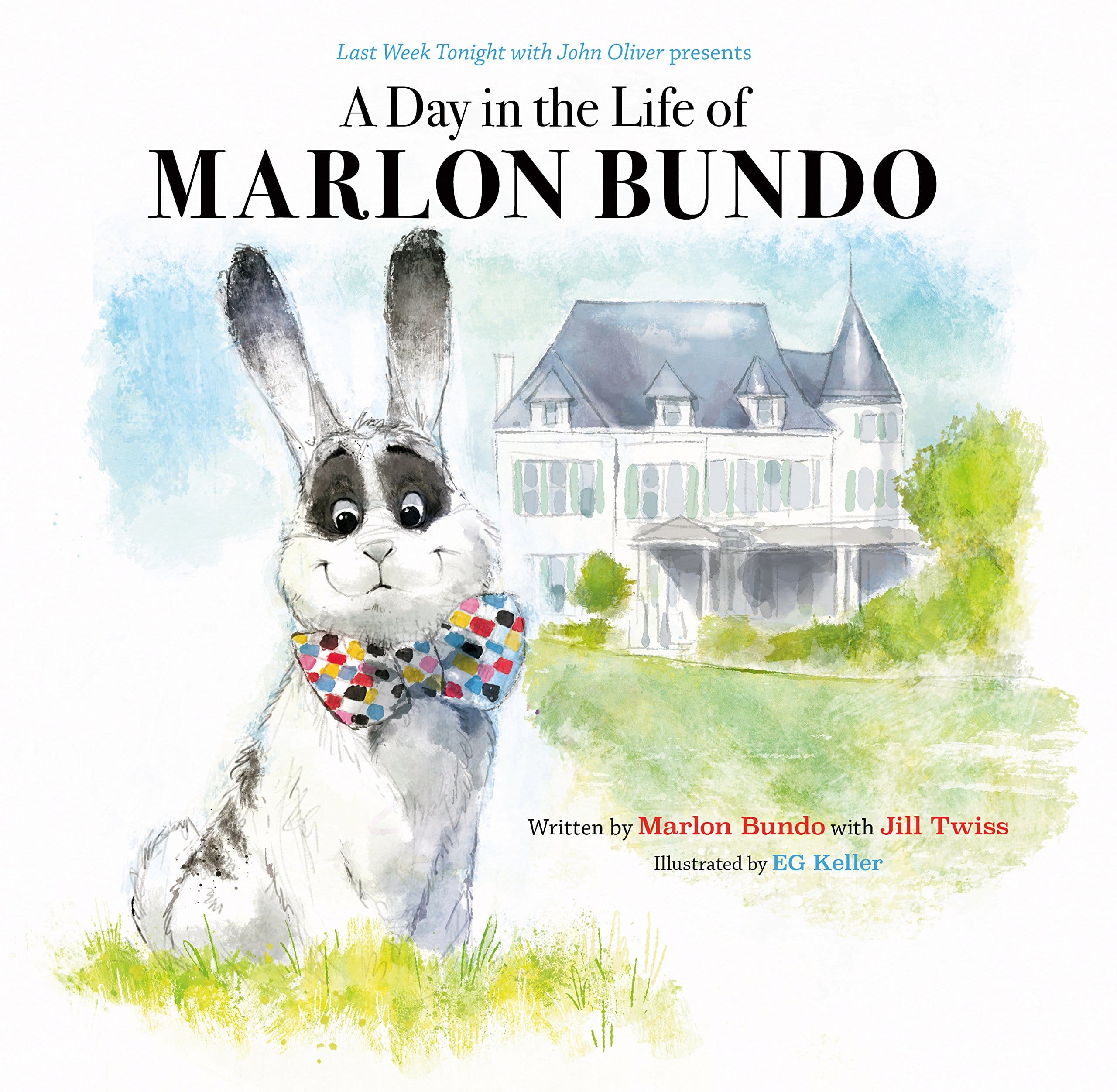 A Day in the Life of Marlon Bundo by Chronicle Books