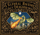 A Natural History of Dragons (Folklore Field Guides)-by-Quarto Publishing