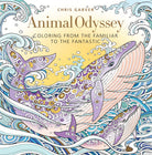 Animal Odyssey Coloring from the Familiar to the Fantastic by Sterling Publishing