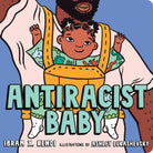 Antiracist Baby Board Book by Penguin Random House