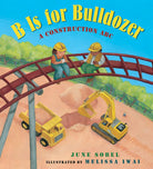 B Is for Bulldozer Board Book: A Construction ABC-by-Harper Collins
