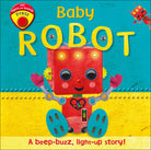 Baby Robot A Beep buzz Light up Story by Dorling Kindersley