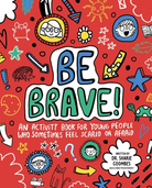 Be Brave!-by-Kane Miller