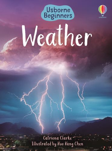 Beginners Weather Usborne Beginners by Usborne