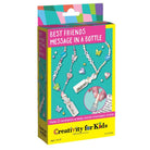Best Friends Message In A Bottle by Creativity for Kids