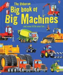 Big Book of Big Machines by Usborne