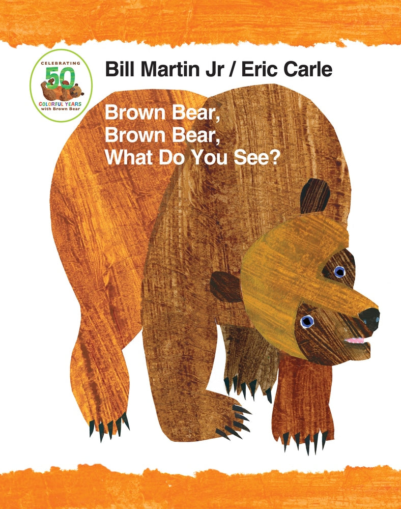 Brown Bear Brown Bear What Do You See 50th Anniversary Padded Board Book by Macmillan
