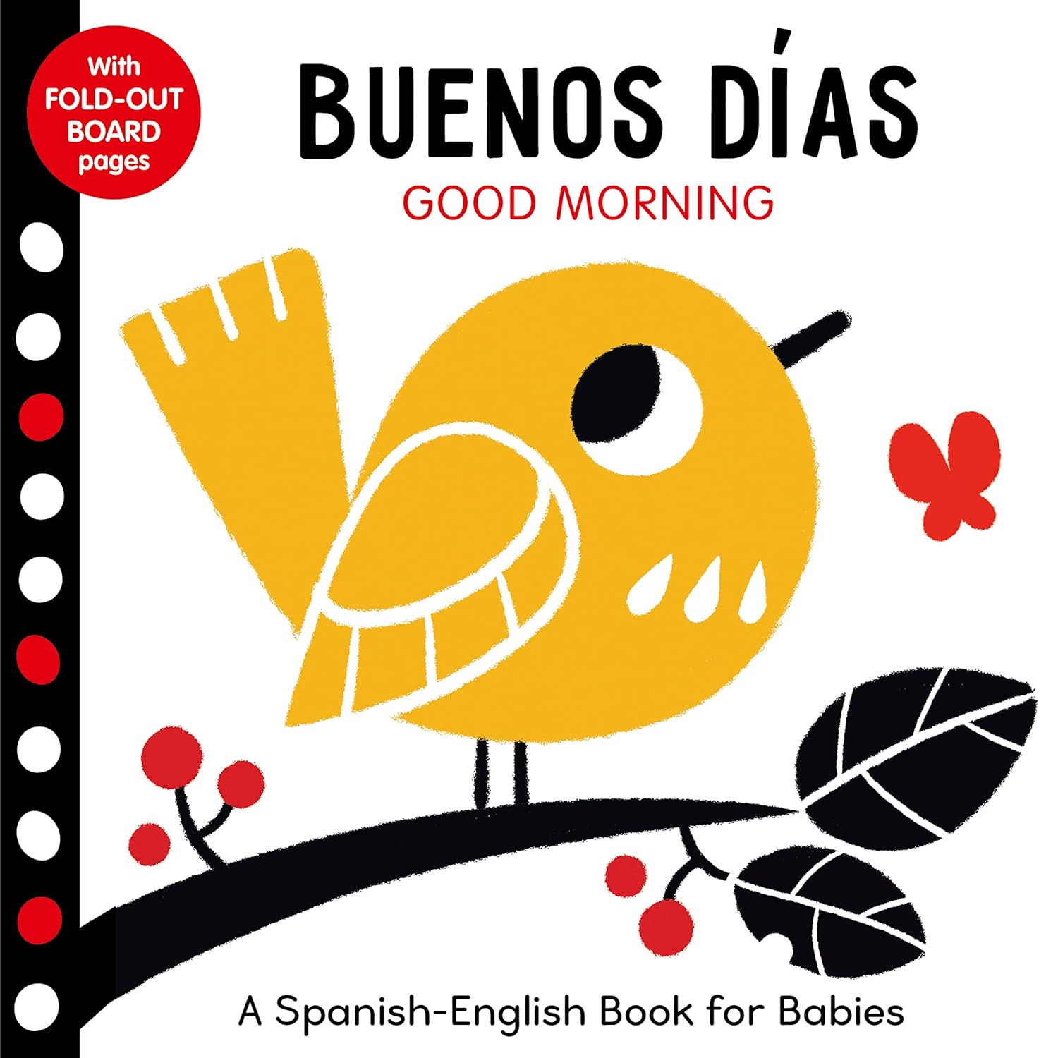 Buenos Dias: Good Morning - A Spanish-English Book for Babies-by-Quarto Publishing