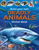 Build Your Own Deadly Animals Sticker Book by Usborne
