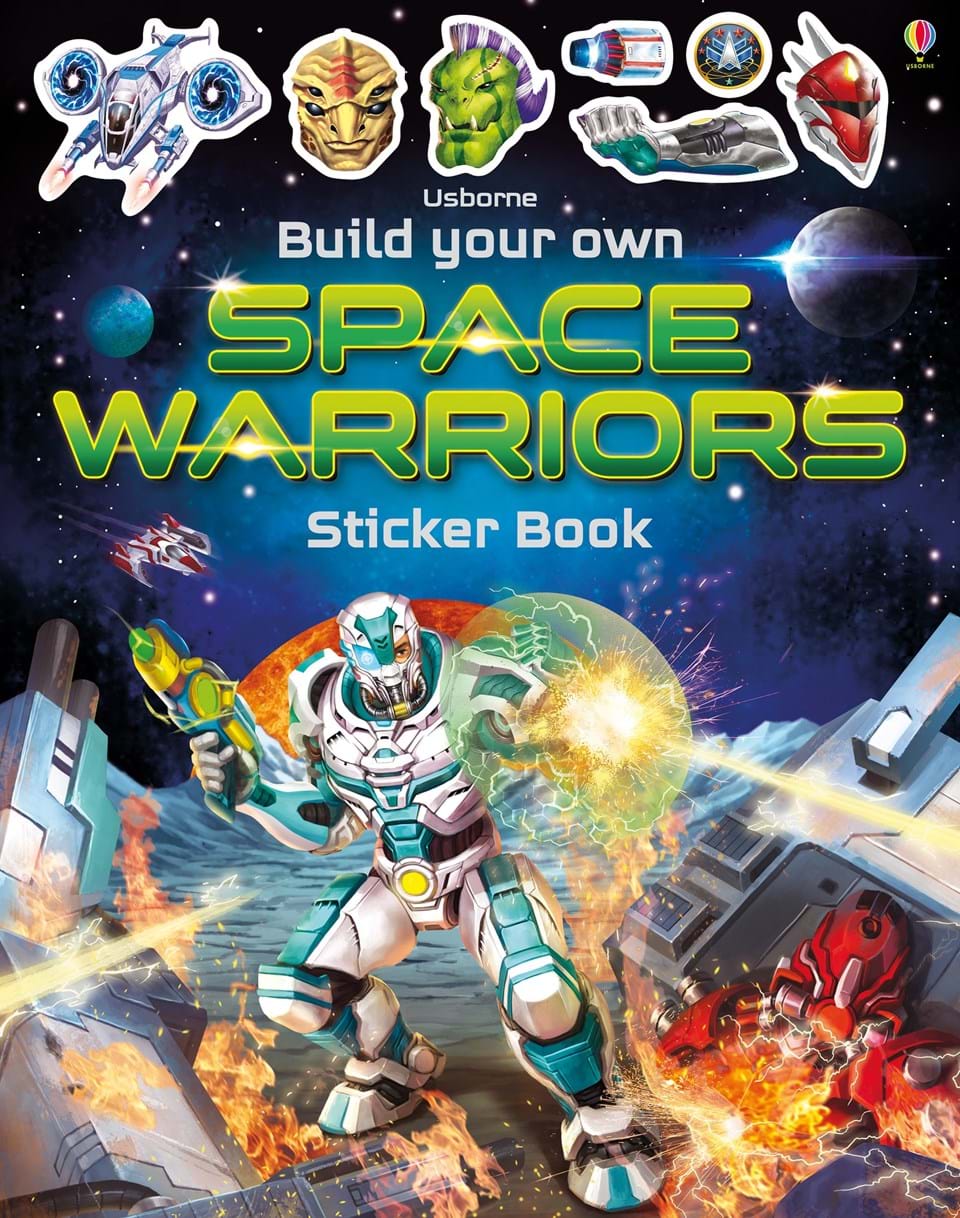 Build Your Own Space Warriors Sticker Book by Usborne