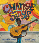 Change Sings A Childrens Anthem by Penguin Random House