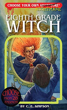 Choose Your Own Adventure Eighth Grade Witch by Choose Your Own Adventure