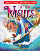 Choose Your Own Adventure: The Three Wishes-by-Choose Your Own Adventure