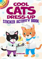 Cool Cats Dress Up Sticker Activity Book by Dover Publications