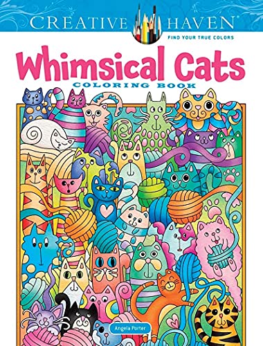 Creative Haven Whimsical Cats Coloring Book by Dover Publications