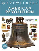 DK Eyewitness Books American Revolution by Dorling Kindersley