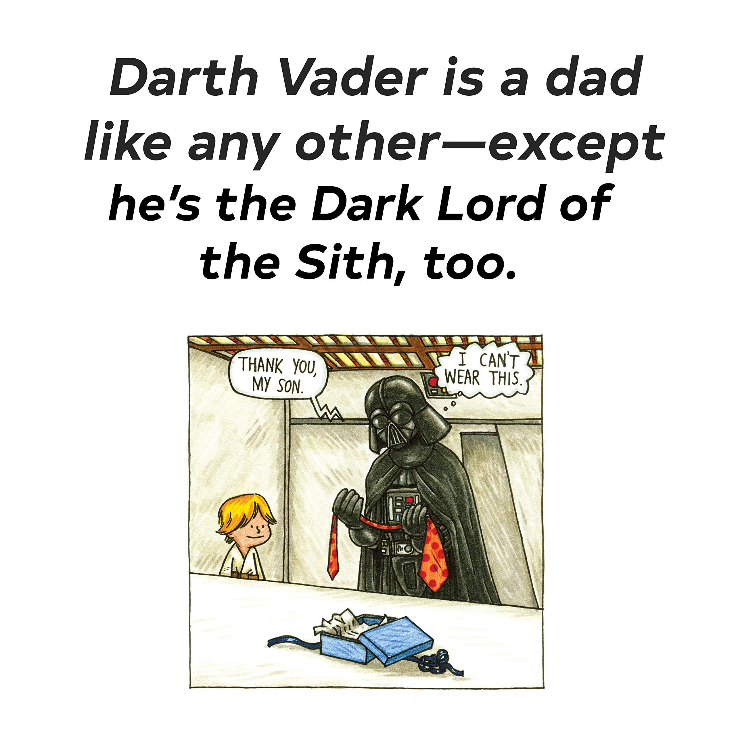 Darth Vader and Son Book by Chronicle Books 5