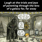 Darth Vader and Son Book by Chronicle Books 6