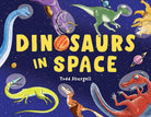 Dinosaurs in Space-by-Sourcebooks