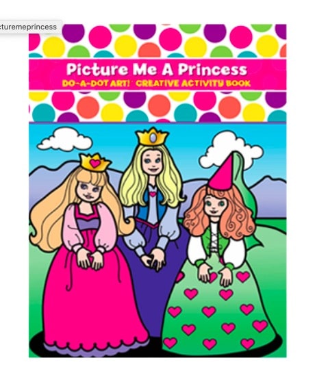 Do A Dot Art Activity Book Picture Me A Princess by Do A Dot