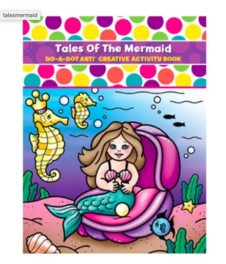 Do A Dot Art Activity Book Tale of the Mermaids by Do A Dot