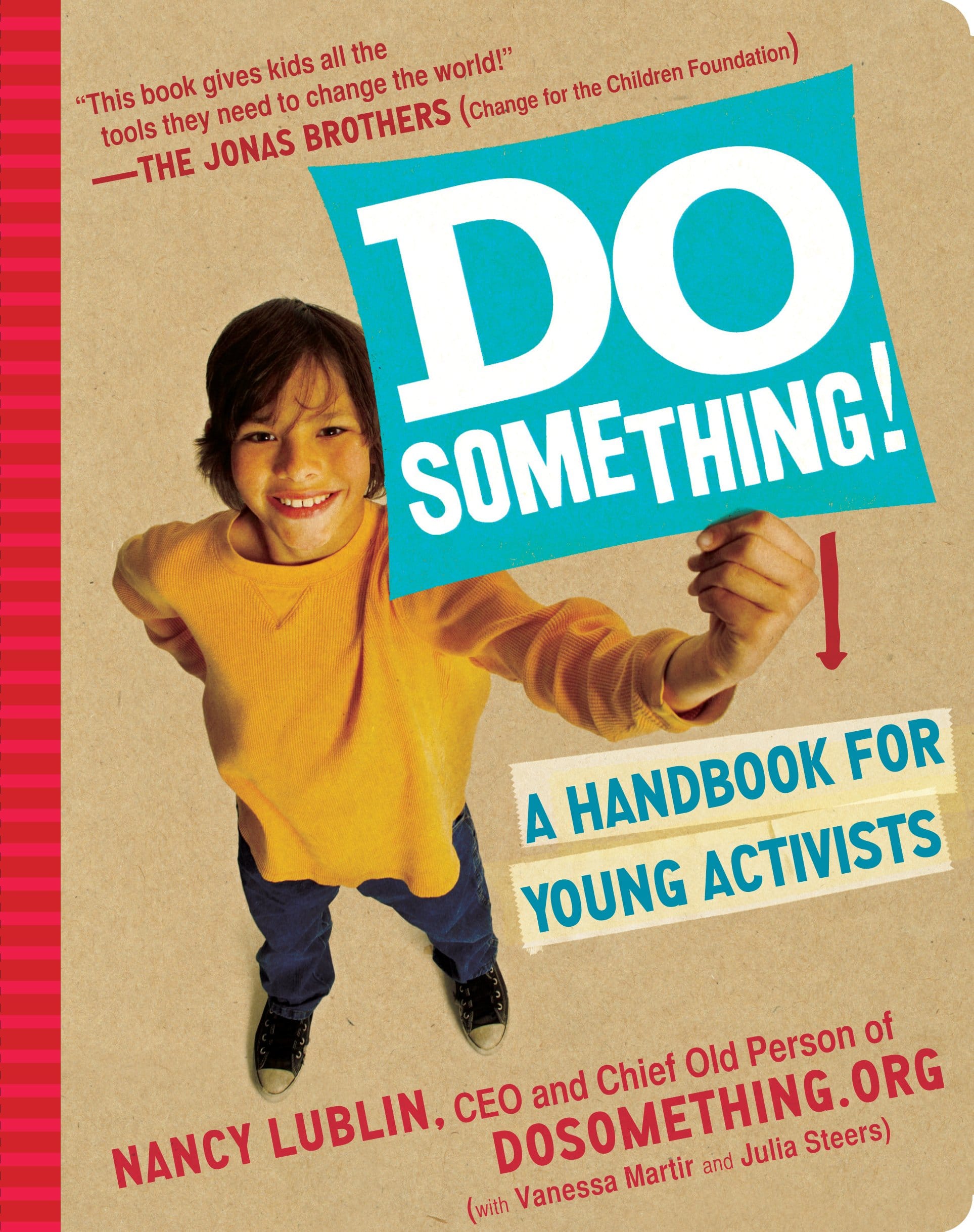 Do Something A Handbook for Young Activists by Workman