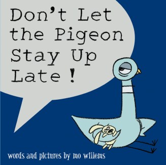 Don’t Let the Pigeon Stay Up Late by Hyperion